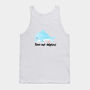 Save our dolphins Tank Top